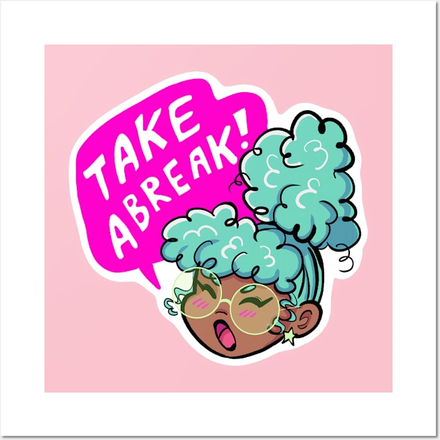 Take a Break! Wall Art by Starline Hodge